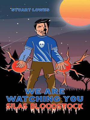 cover image of We are Watching You Silas Bloodstock